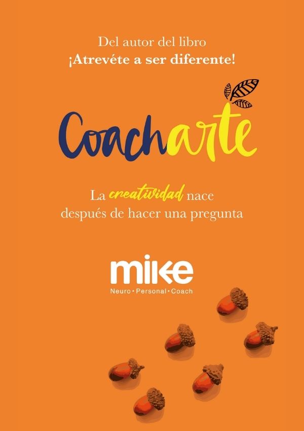 Portada del libro Coacharte de Coach Mike, sobre cómo la creatividad nace después de una pregunta